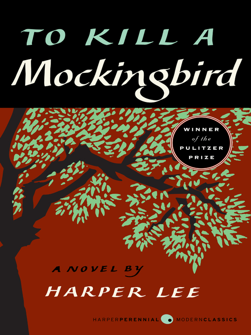 To Kill a Mockingbird To Kill a Mockingbird Series, Book 1
